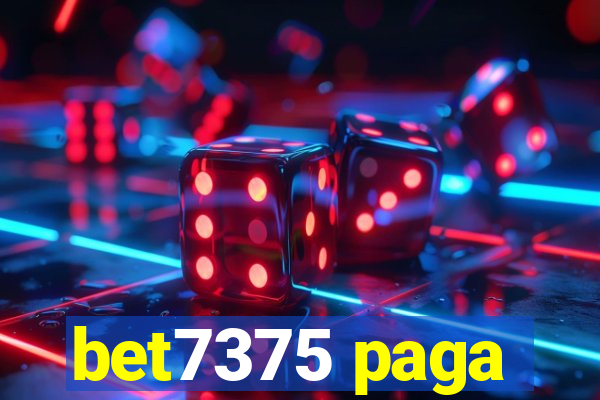 bet7375 paga